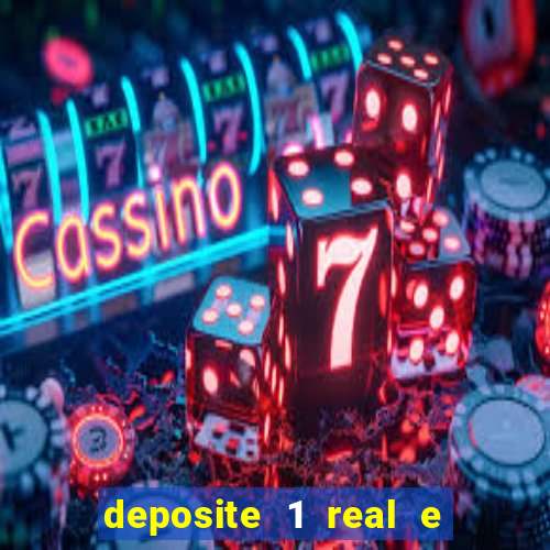 deposite 1 real e ganhe 20