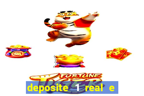 deposite 1 real e ganhe 20