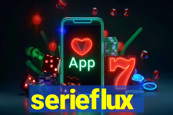 serieflux