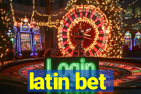 latin bet