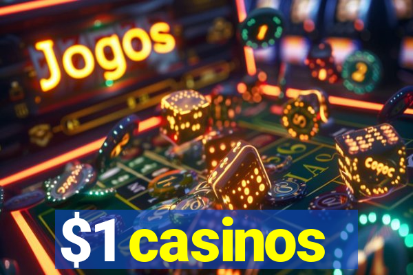 $1 casinos