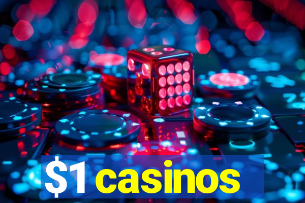 $1 casinos