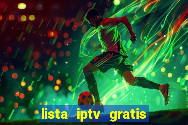 lista iptv gratis futebol ao vivo