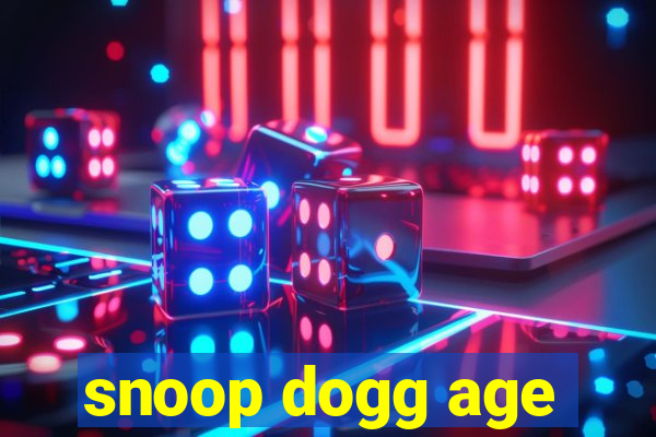 snoop dogg age