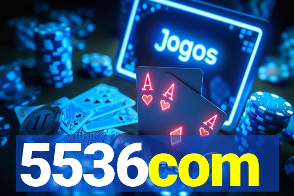 5536com