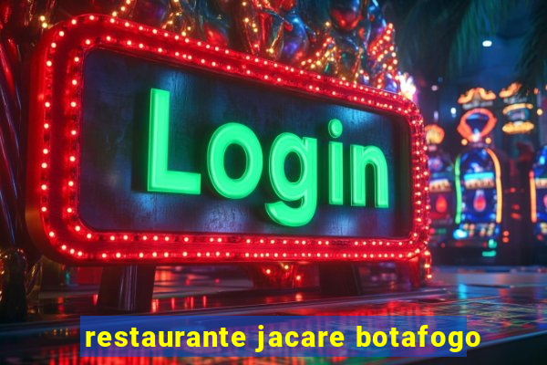 restaurante jacare botafogo