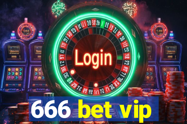 666 bet vip