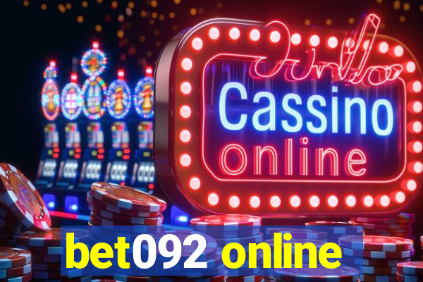 bet092 online