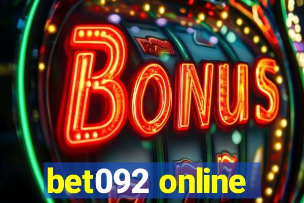 bet092 online