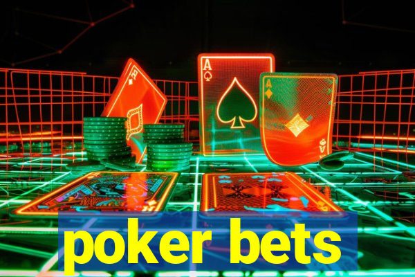 poker bets