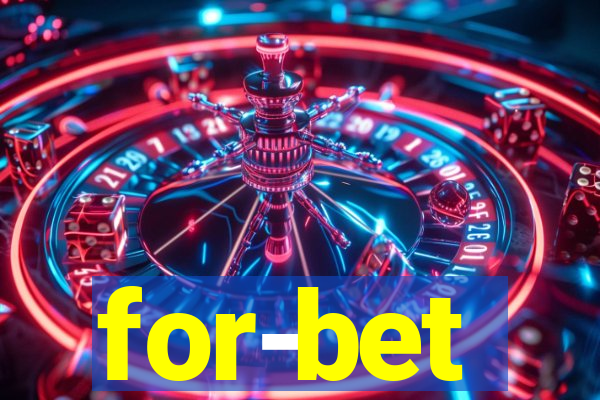 for-bet