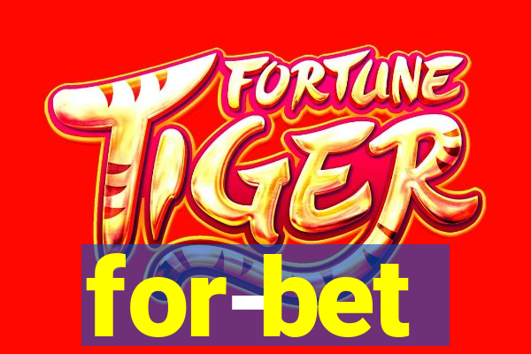 for-bet