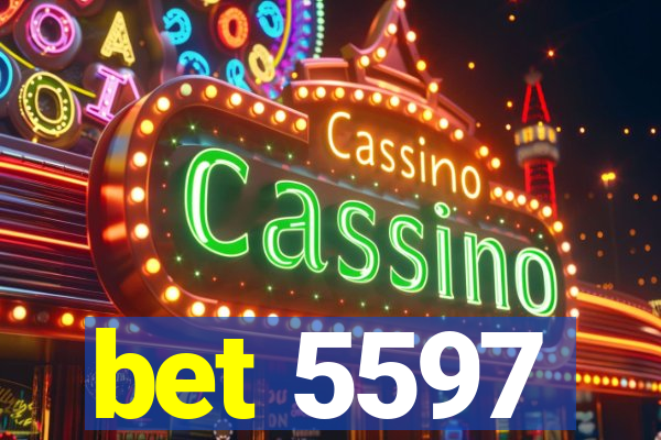 bet 5597