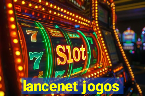 lancenet jogos