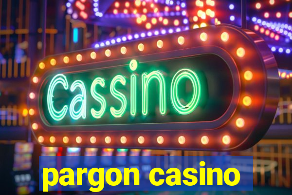 pargon casino