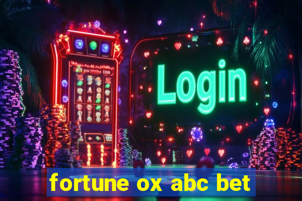 fortune ox abc bet