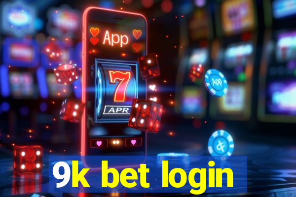 9k bet login