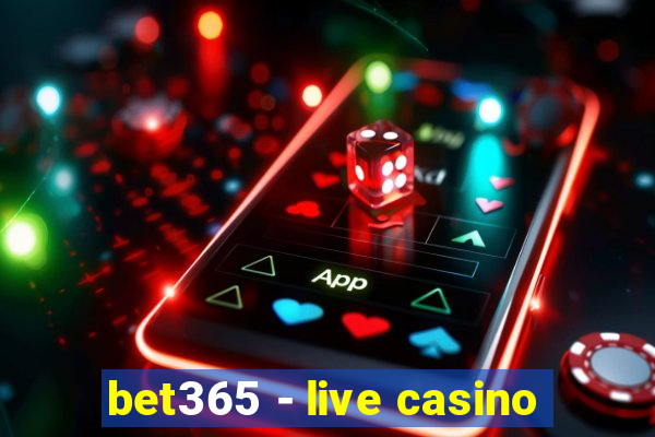 bet365 - live casino