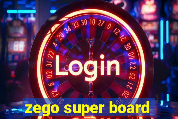 zego super board