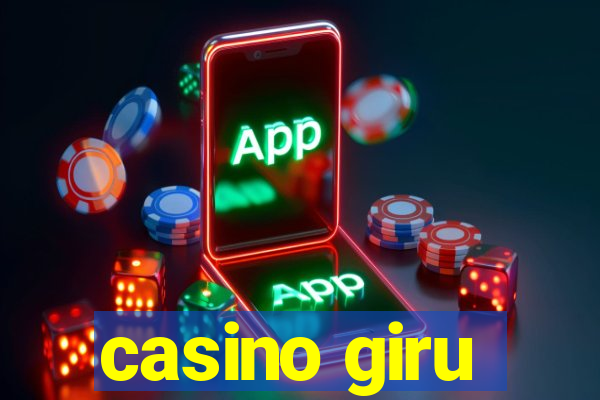 casino giru