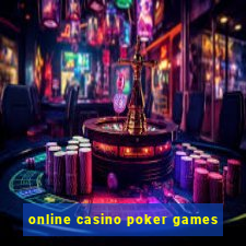 online casino poker games