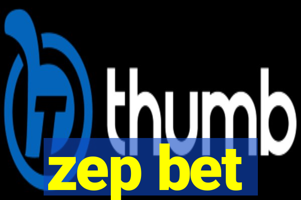 zep bet