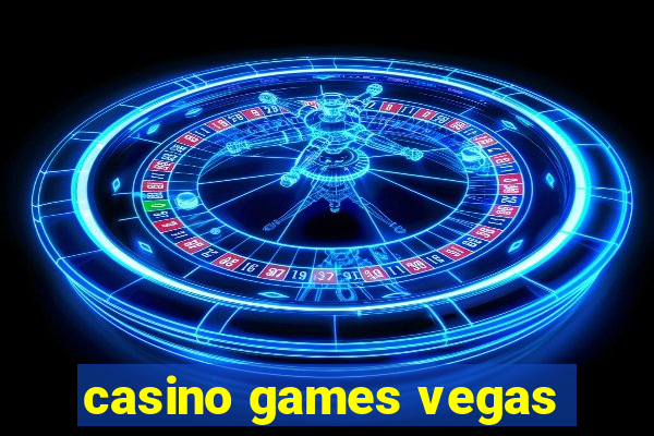 casino games vegas