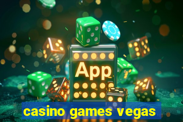 casino games vegas