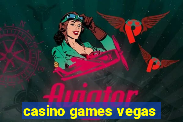 casino games vegas