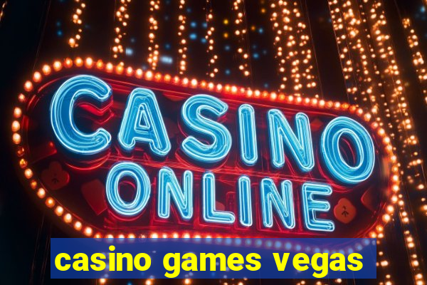 casino games vegas