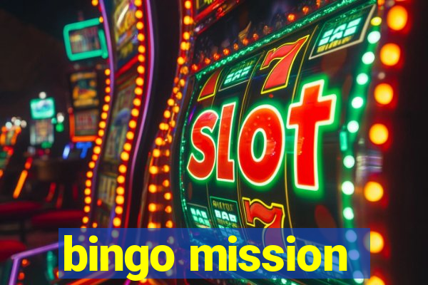 bingo mission