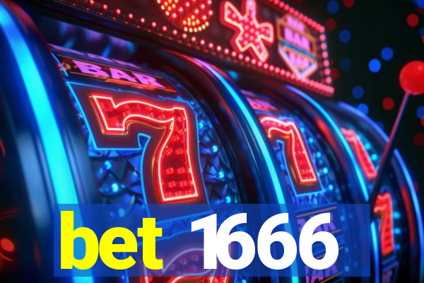 bet 1666