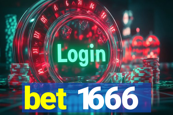 bet 1666