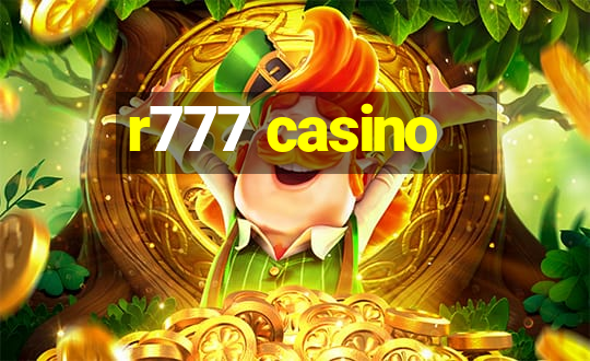 r777 casino