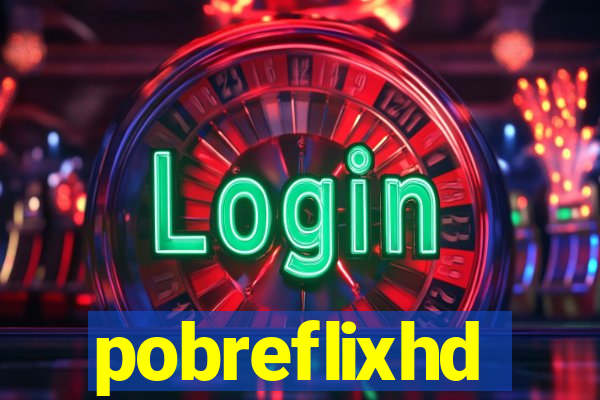 pobreflixhd