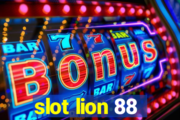 slot lion 88