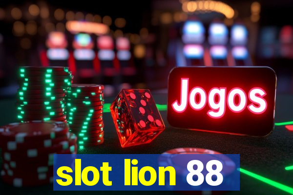 slot lion 88