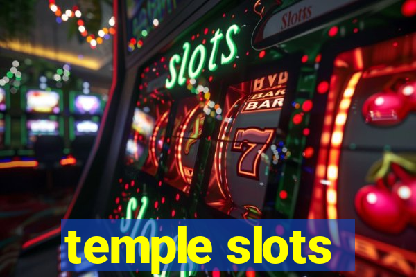 temple slots