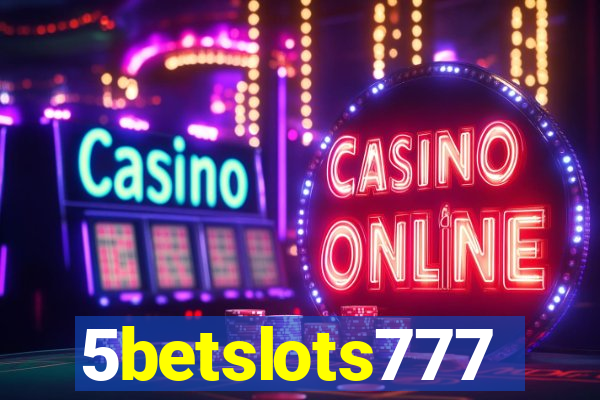 5betslots777