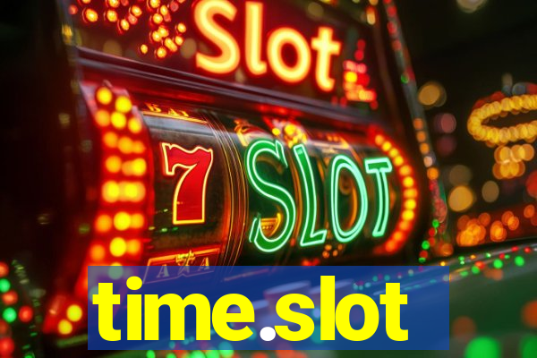 time.slot