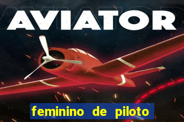 feminino de piloto de fuga