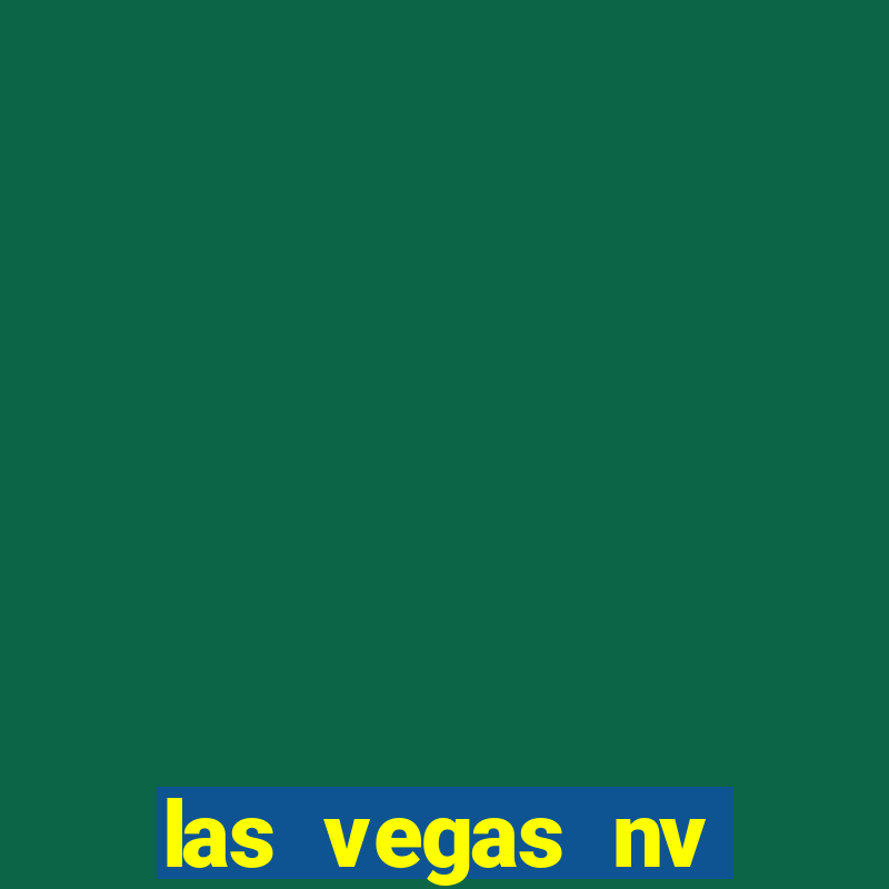 las vegas nv casino hotels