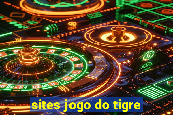 sites jogo do tigre