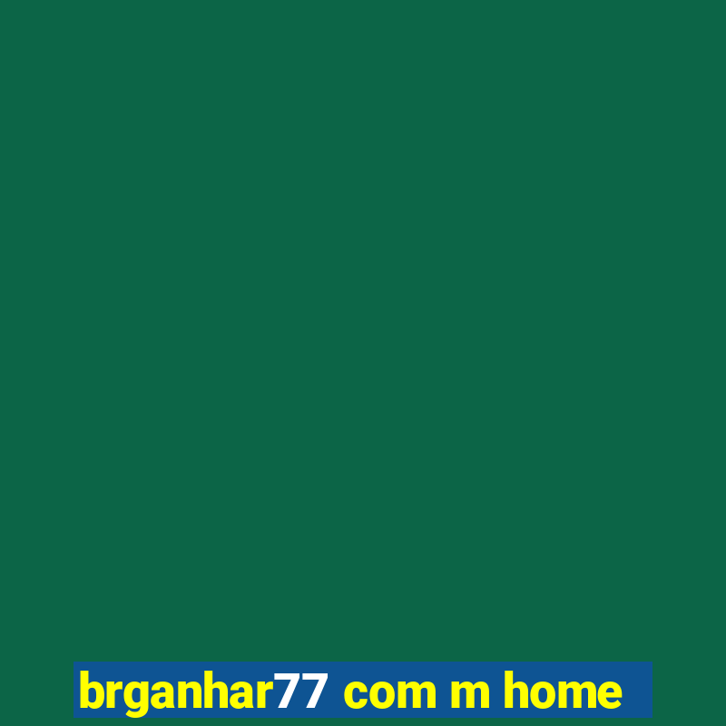 brganhar77 com m home