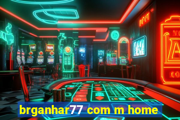 brganhar77 com m home