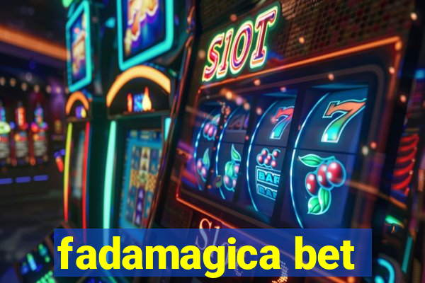 fadamagica bet