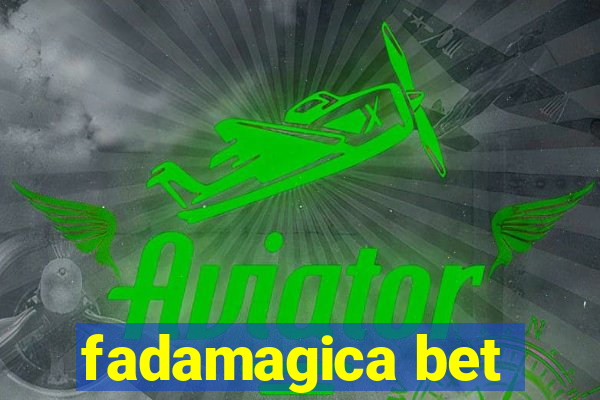 fadamagica bet