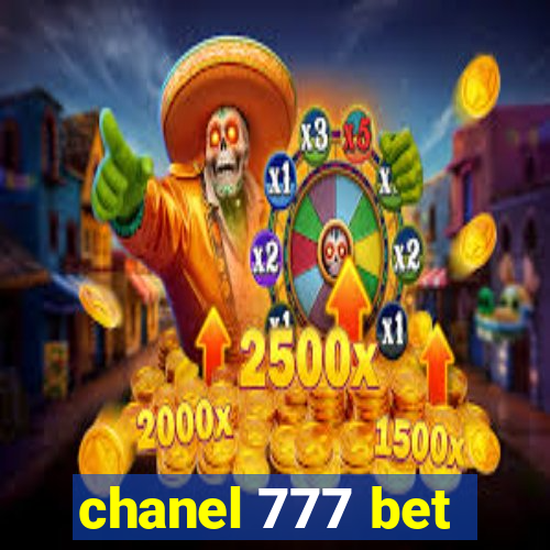 chanel 777 bet