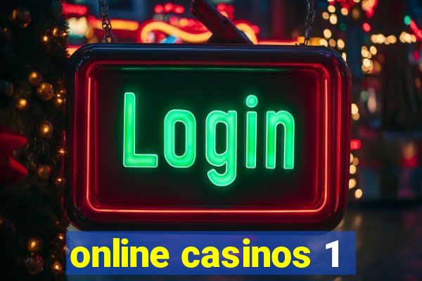 online casinos 1