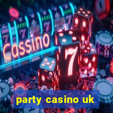 party casino uk